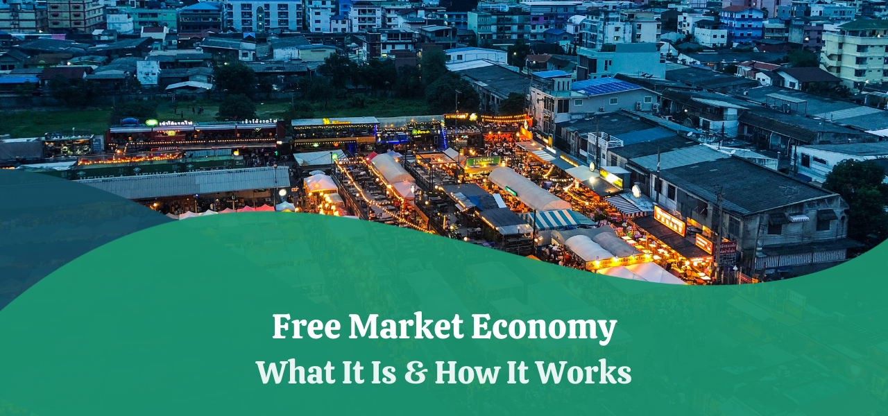 Free Market Economy | What It Is & How It Works - Carbon Collective